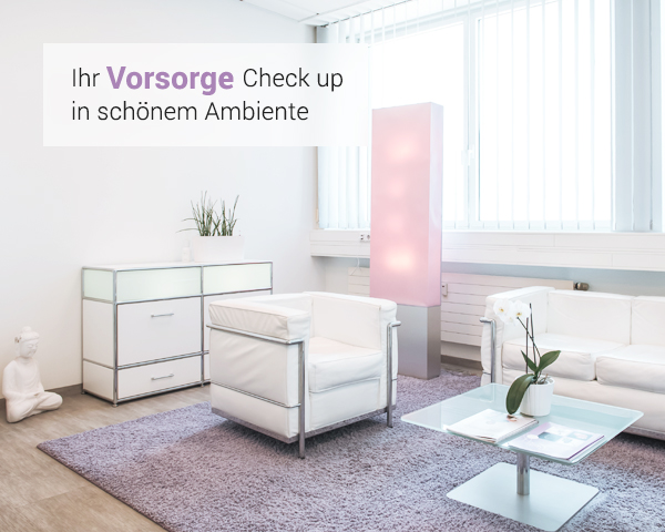 Vorsorge im Preventive Care Center Vorsorge im Preventive Care Center